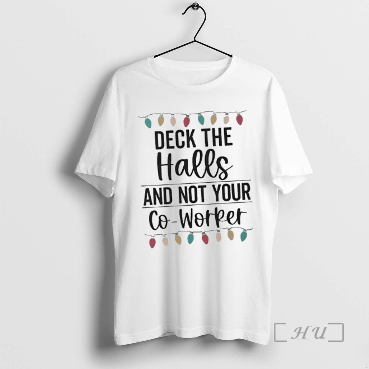 Officials Deck The Halls And Not Your Co Worker Christmas Lights Premium T Shirts Sweater - T-Shirt, Sweatshirt, Hoodie