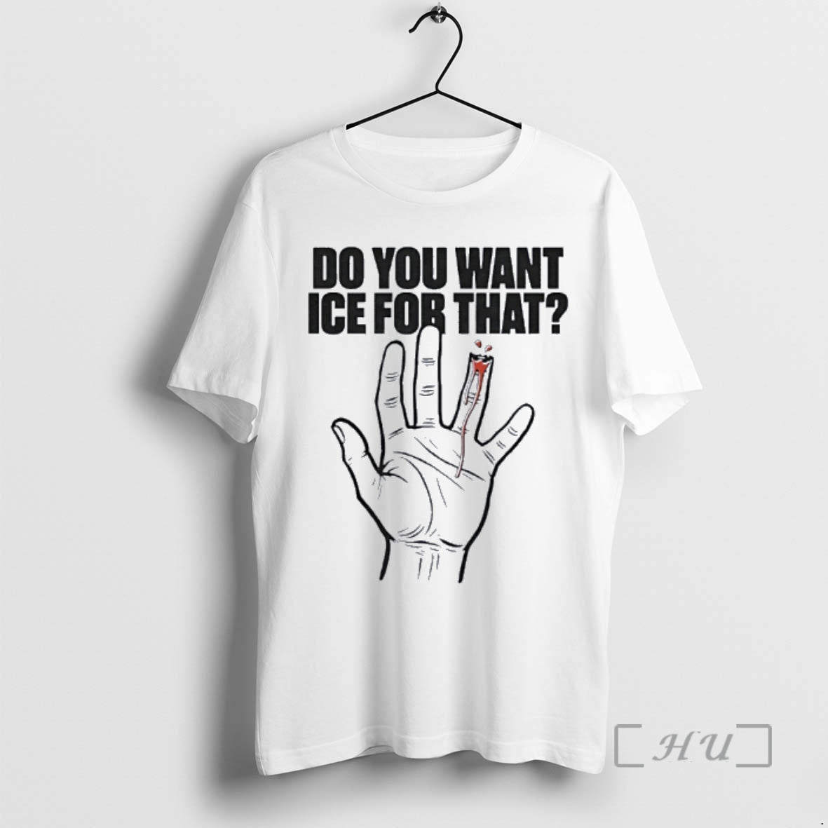 Officials Do You Want Ice For That Hand - T-Shirt, Sweatshirt, Hoodie