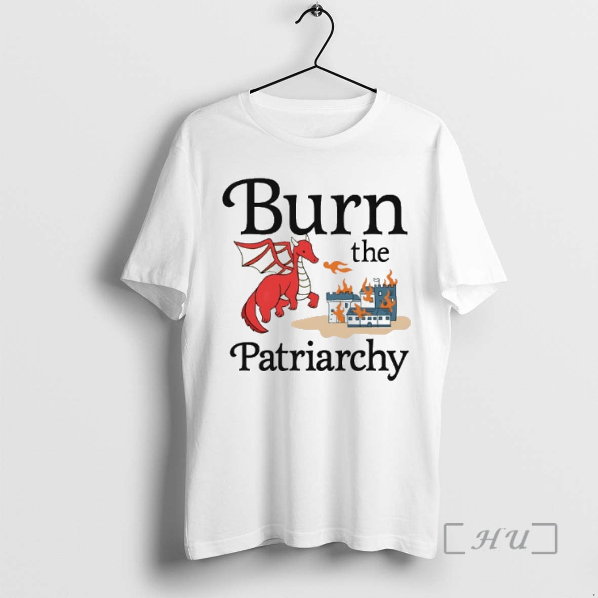 Officials Dragon Burn The Patriarchy - T-Shirt, Sweatshirt, Hoodie