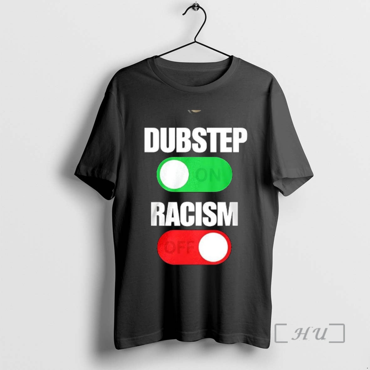 Officials Dubstep On Racism Off - T-Shirt, Sweatshirt, Hoodie