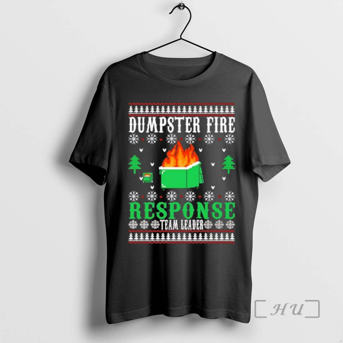 Officials Dumpster Fire Response Team Leader Christmas - T-Shirt, Sweatshirt, Hoodie