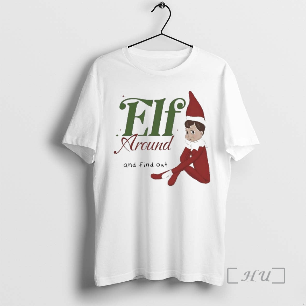 Officials Elf Around And Find Out - T-Shirt, Sweatshirt, Hoodie