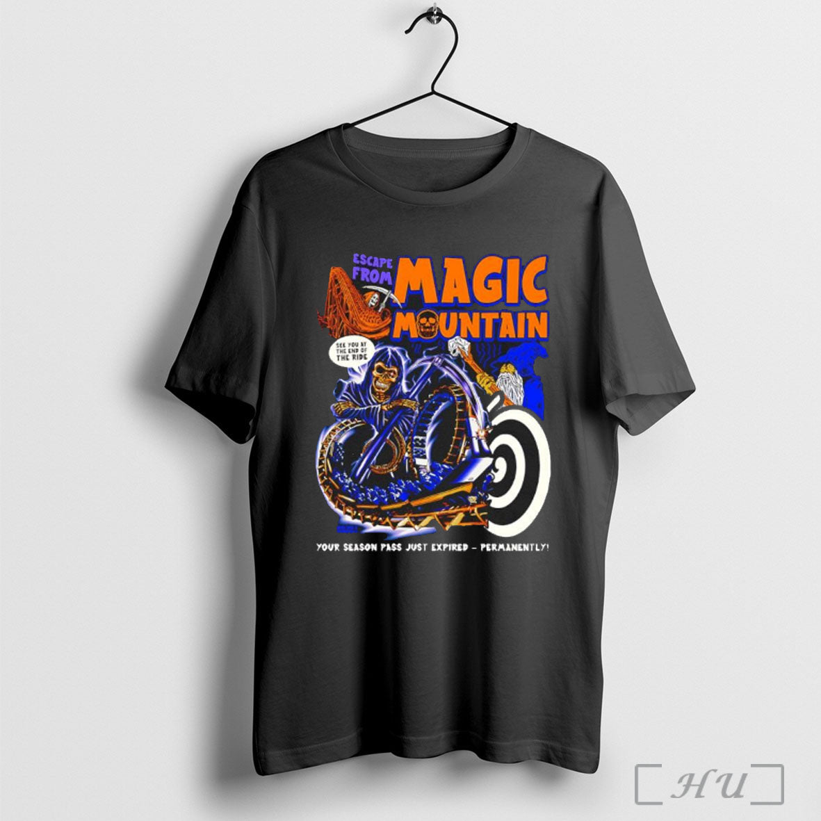 Officials Escape From Magic Mountain Death See You At The End Of The Ride Roller Unisex T-shirt, Sweatshirt, Hoodie, Long Sleeve Tee - T-Shirt, Sweatshirt, Hoodie
