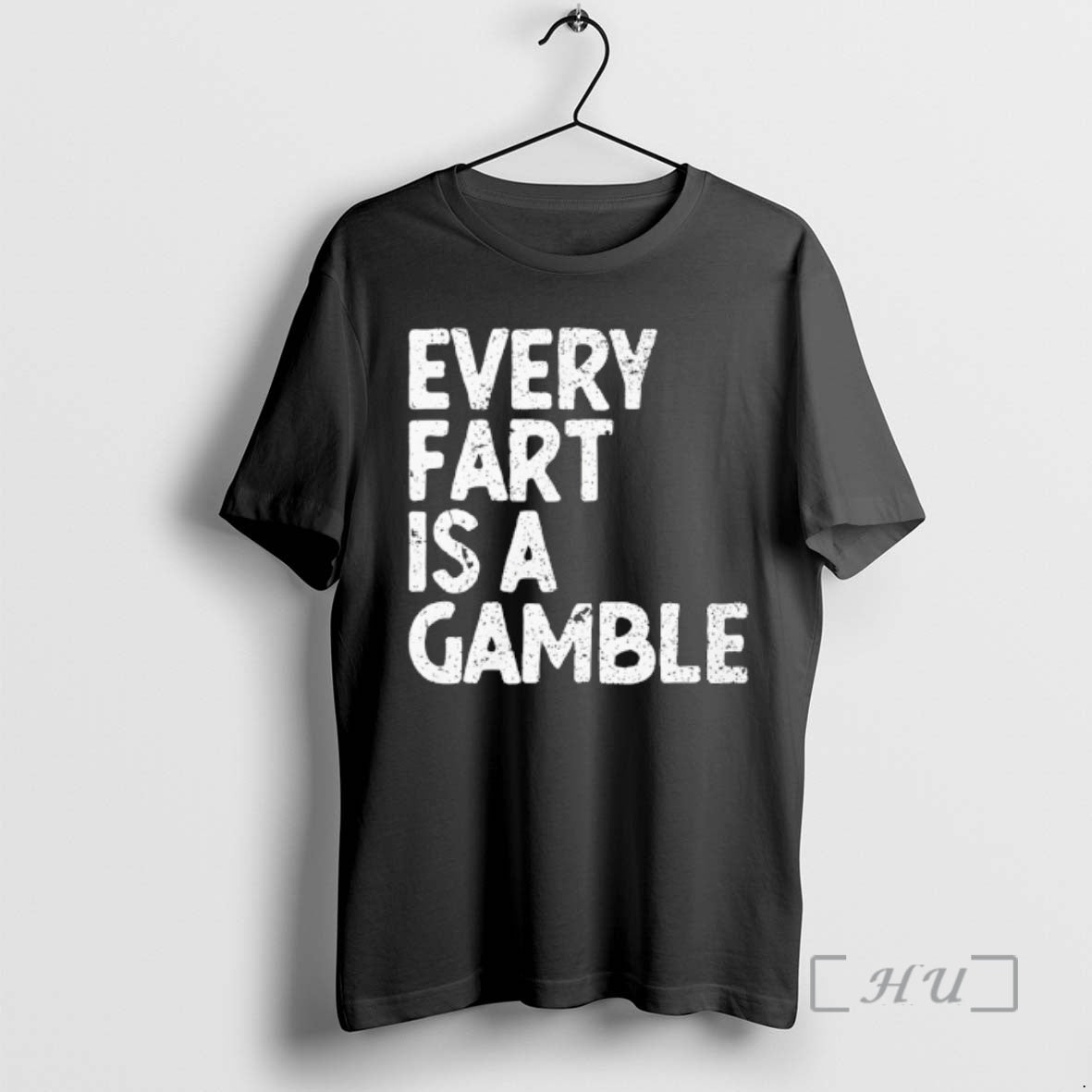 Officials Every Fart Is A Gamble Funny - T-Shirt, Sweatshirt, Hoodie