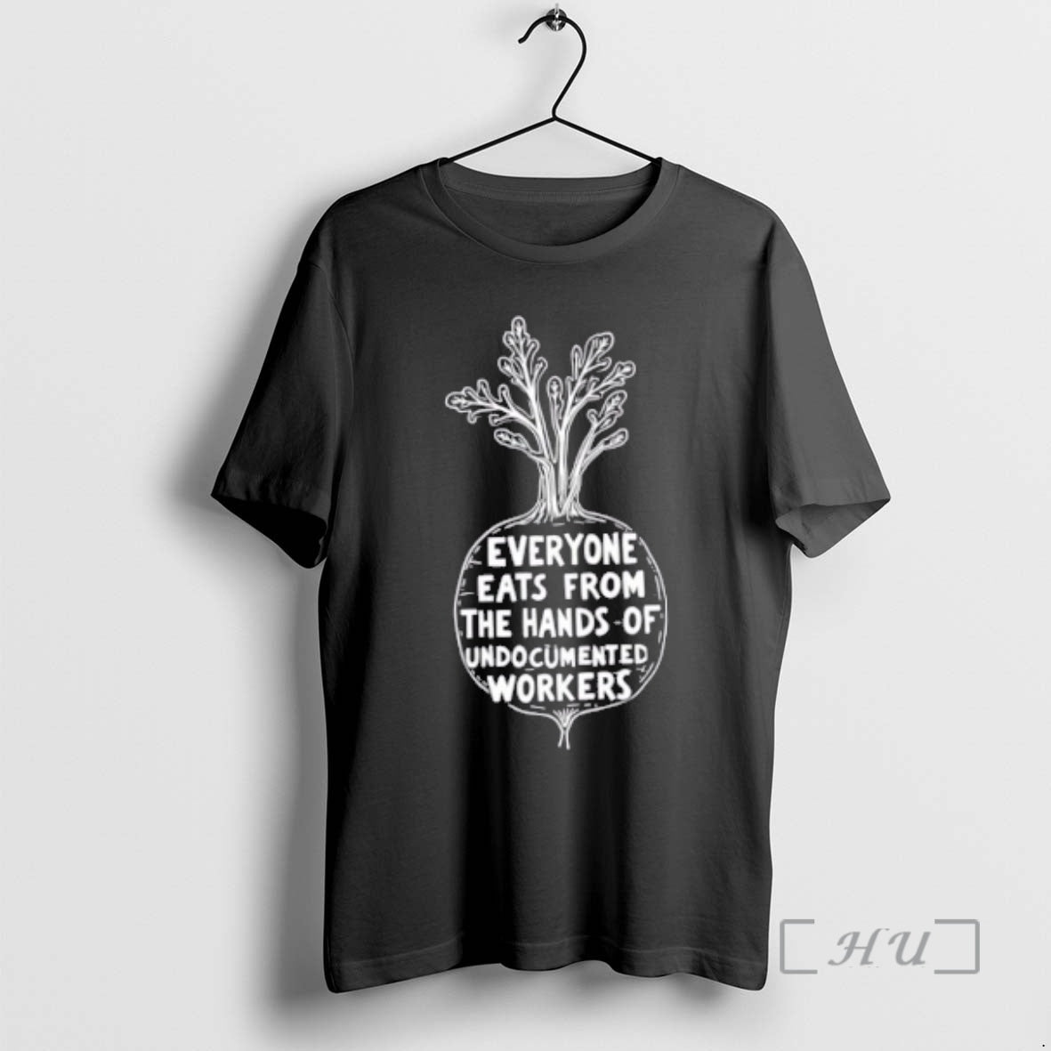 Officials Everyone Eats From The Hands Of Undocumented Workers - T-Shirt, Sweatshirt, Hoodie