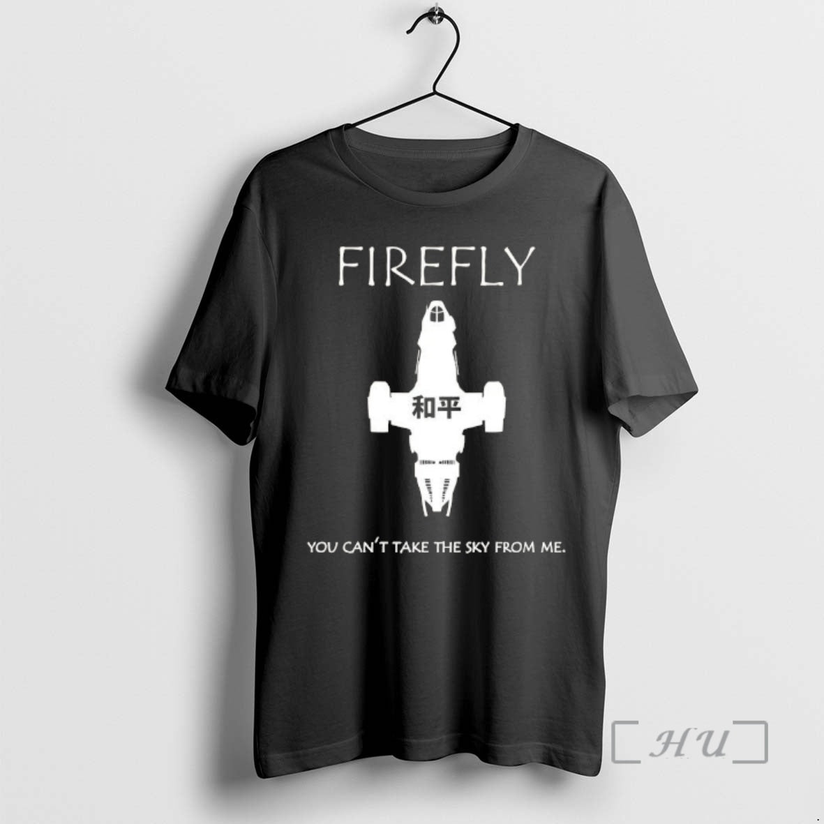 Officials Firefly You Cant Take The Sky From Me - T-Shirt, Sweatshirt, Hoodie