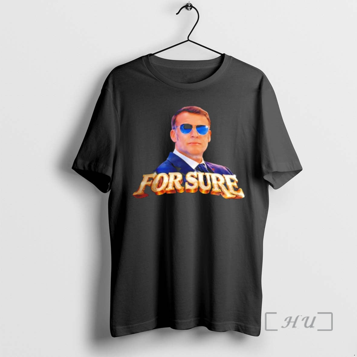 Officials For Sure Emmanuel Macron Graphic - T-Shirt, Sweatshirt, Hoodie