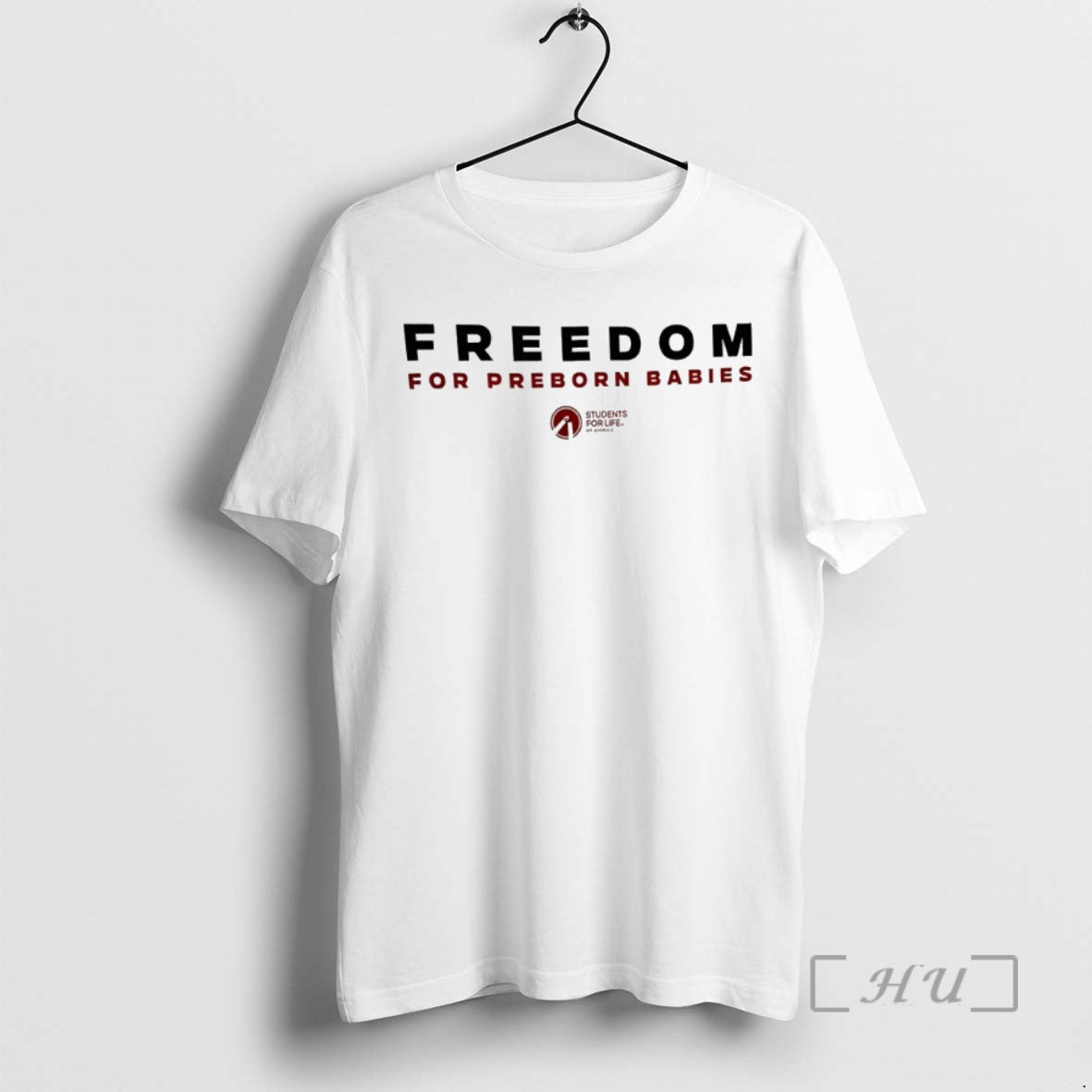 Officials Freedom For Preborn Babies Students For Life - T-Shirt, Sweatshirt, Hoodie