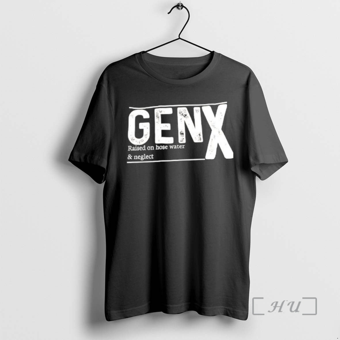 Officials Gen X Raised On Hose Water And Neglect Text - T-Shirt, Sweatshirt, Hoodie