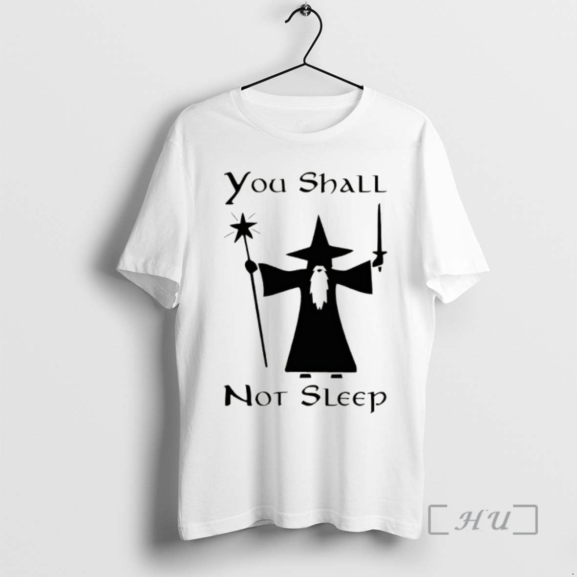 Officials Gandalf You Shall Not Sleep Vintage Unisex T-shirt, Sweatshirt, Hoodie, Long Sleeve Tee - T-Shirt, Sweatshirt, Hoodie