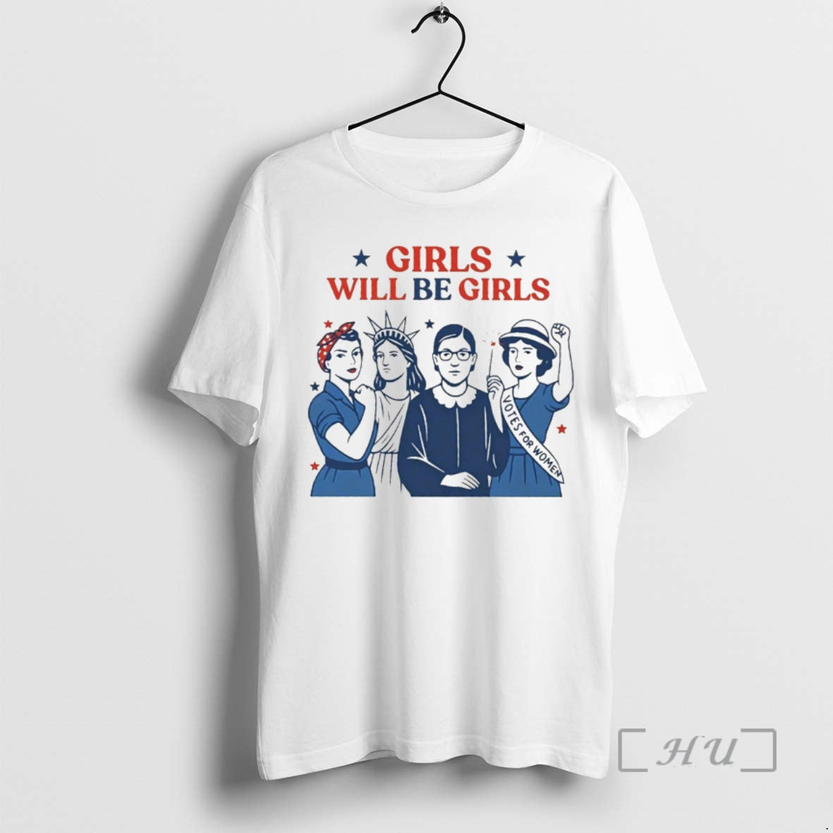 Officials Girls Will Be Girls Patriotic Feminist 4th Of July Unisex T-shirt, Sweatshirt, Hoodie, Long Sleeve Tee - T-Shirt, Sweatshirt, Hoodie