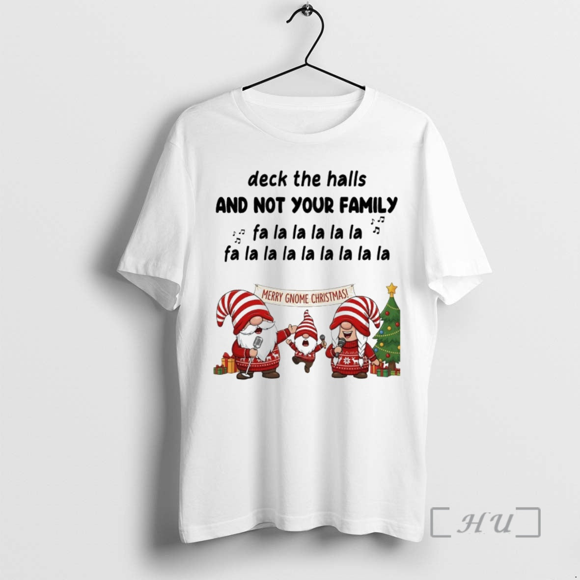 Officials Gnome Deck The Halls And Not Your Family Fa La La Circle Premium - T-Shirt, Sweatshirt, Hoodie