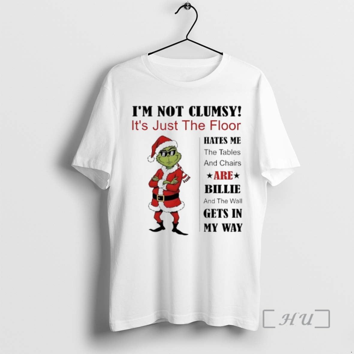 Officials Grinch Im Not Clumsy Its Just The Floor Hates Me Premium T Shirts Sweater - T-Shirt, Sweatshirt, Hoodie