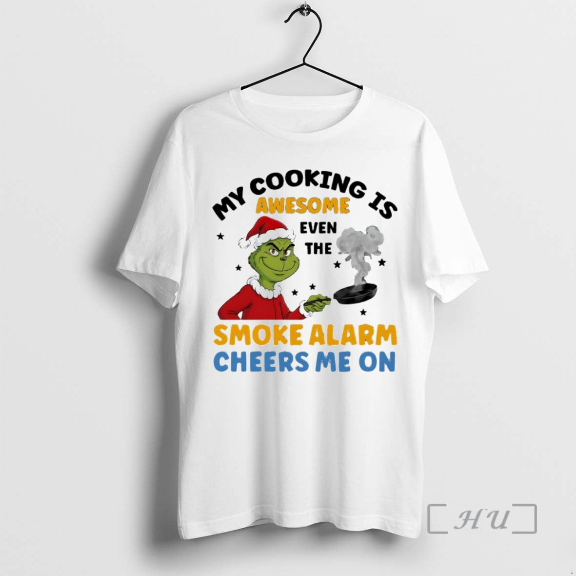 Officials Grinch My Cooking Is Awesome Even The Smoke Alarm Cheers Me On Circle Premium - T-Shirt, Sweatshirt, Hoodie