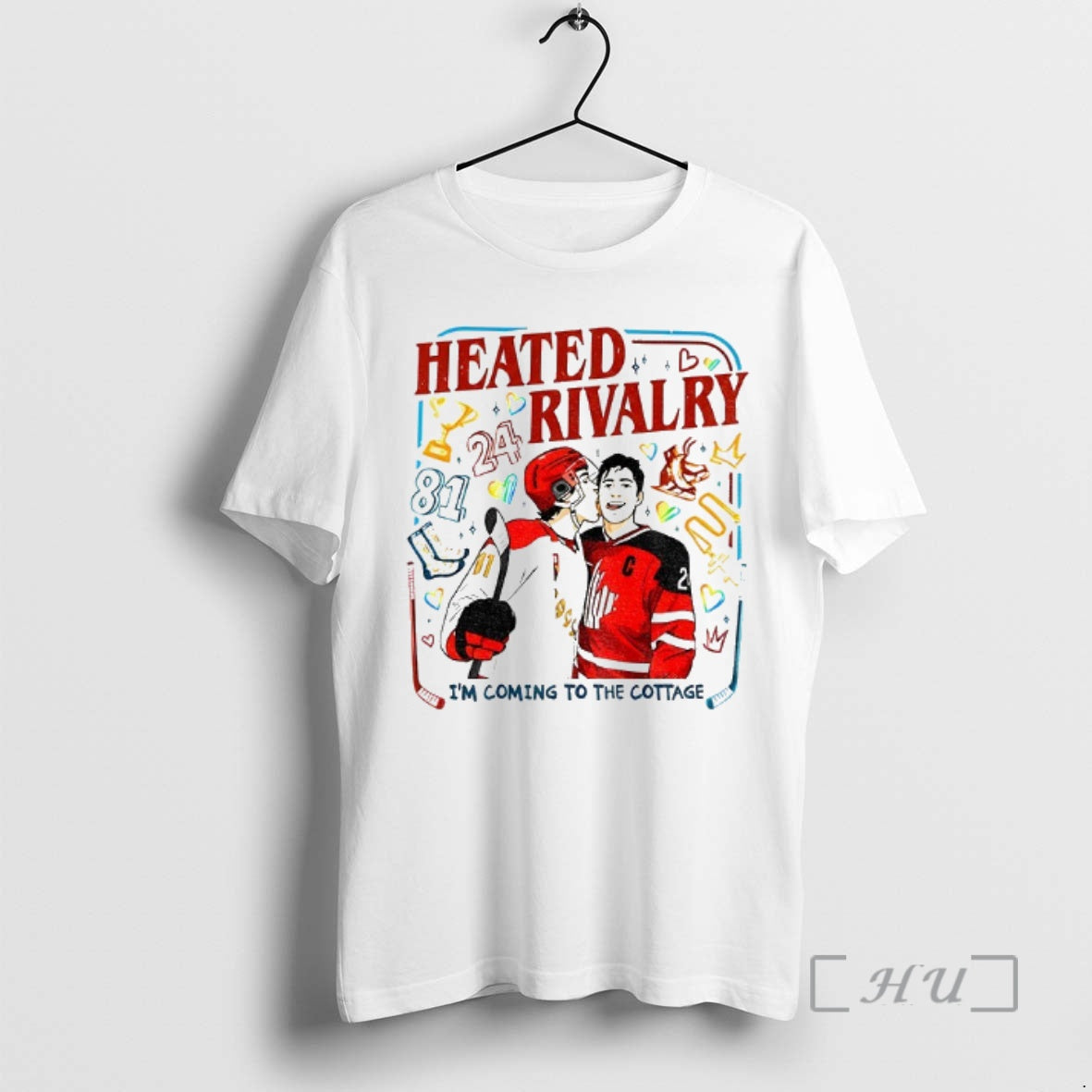 Officials Heated Rivalry Im Coming To The Cottage 81 24 - T-Shirt, Sweatshirt, Hoodie