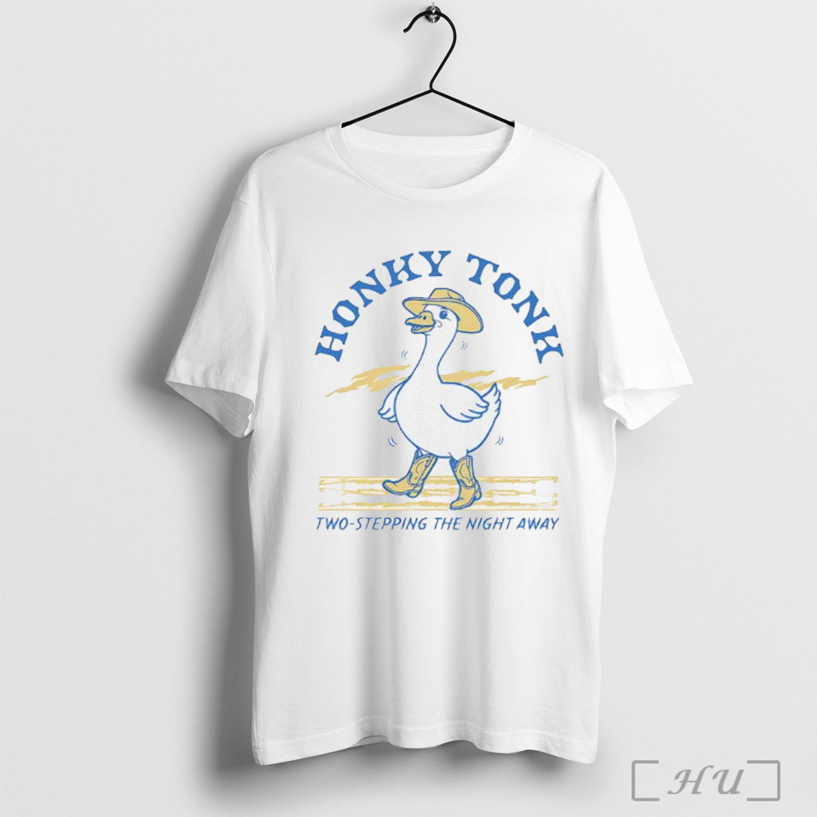 Officials Honky Tonk Goose Two Stepping The Night Away T Shirt Unisex T-shirt, Sweatshirt, Hoodie, Long Sleeve Tee - T-Shirt, Sweatshirt, Hoodie