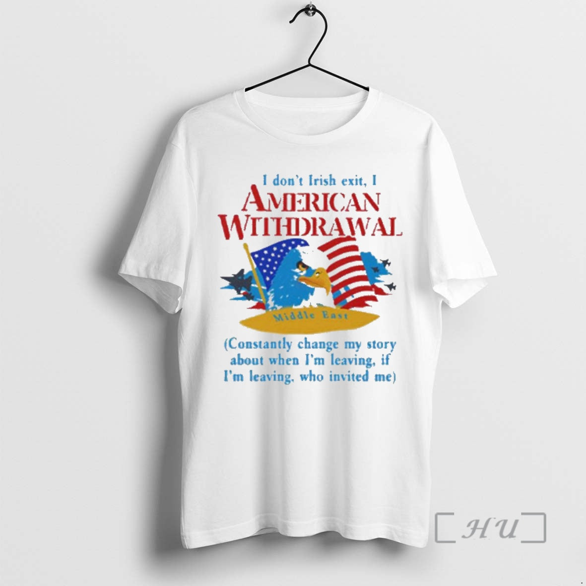 Officials I Dont Irish Exit I American Withdrawal Unisex T-shirt, Sweatshirt, Hoodie, Long Sleeve Tee - T-Shirt, Sweatshirt, Hoodie