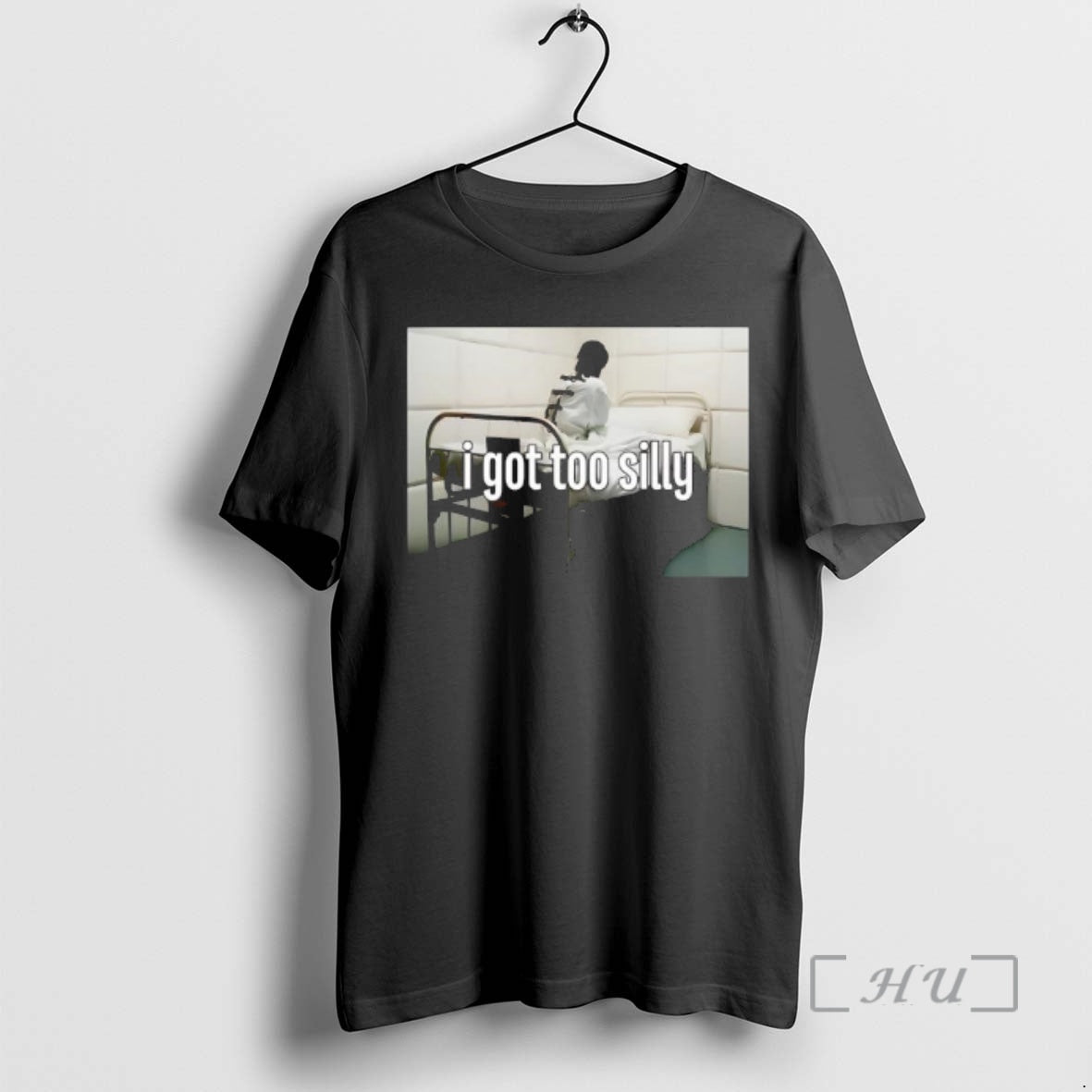 Officials I Got Too Silly Photo - T-Shirt, Sweatshirt, Hoodie