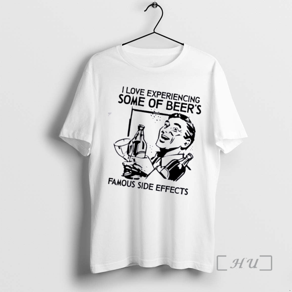 Officials I Love Experiencing Some Of Beers Famous Side Effects - T-Shirt, Sweatshirt, Hoodie