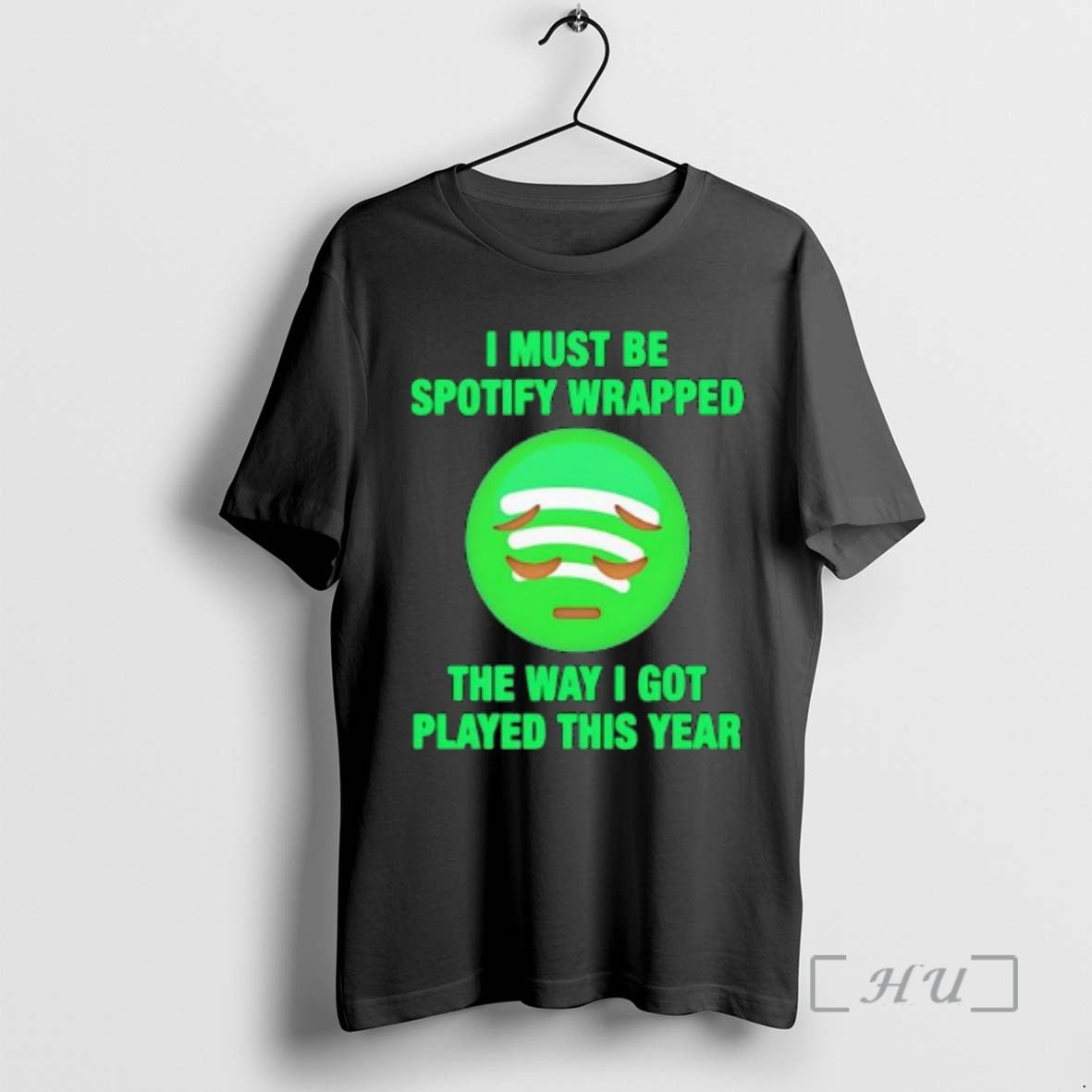 Officials I Must Be Wrapped The Way I Got Played This Year Spotify Emoticon Face - T-Shirt, Sweatshirt, Hoodie