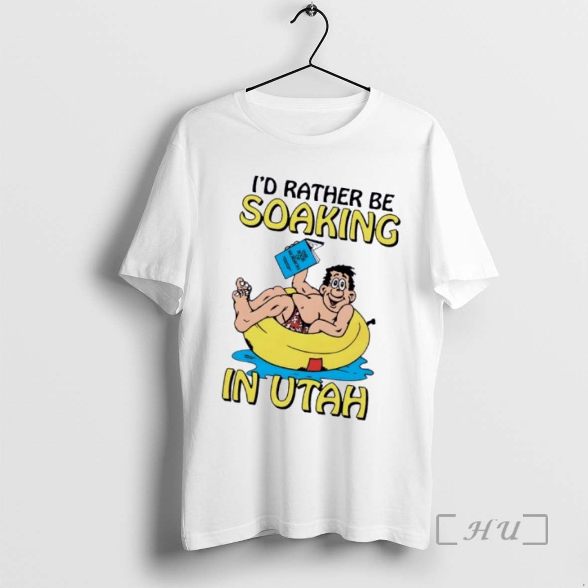Officials Id Rather Be Soaking In Utah Cartoon - T-Shirt, Sweatshirt, Hoodie