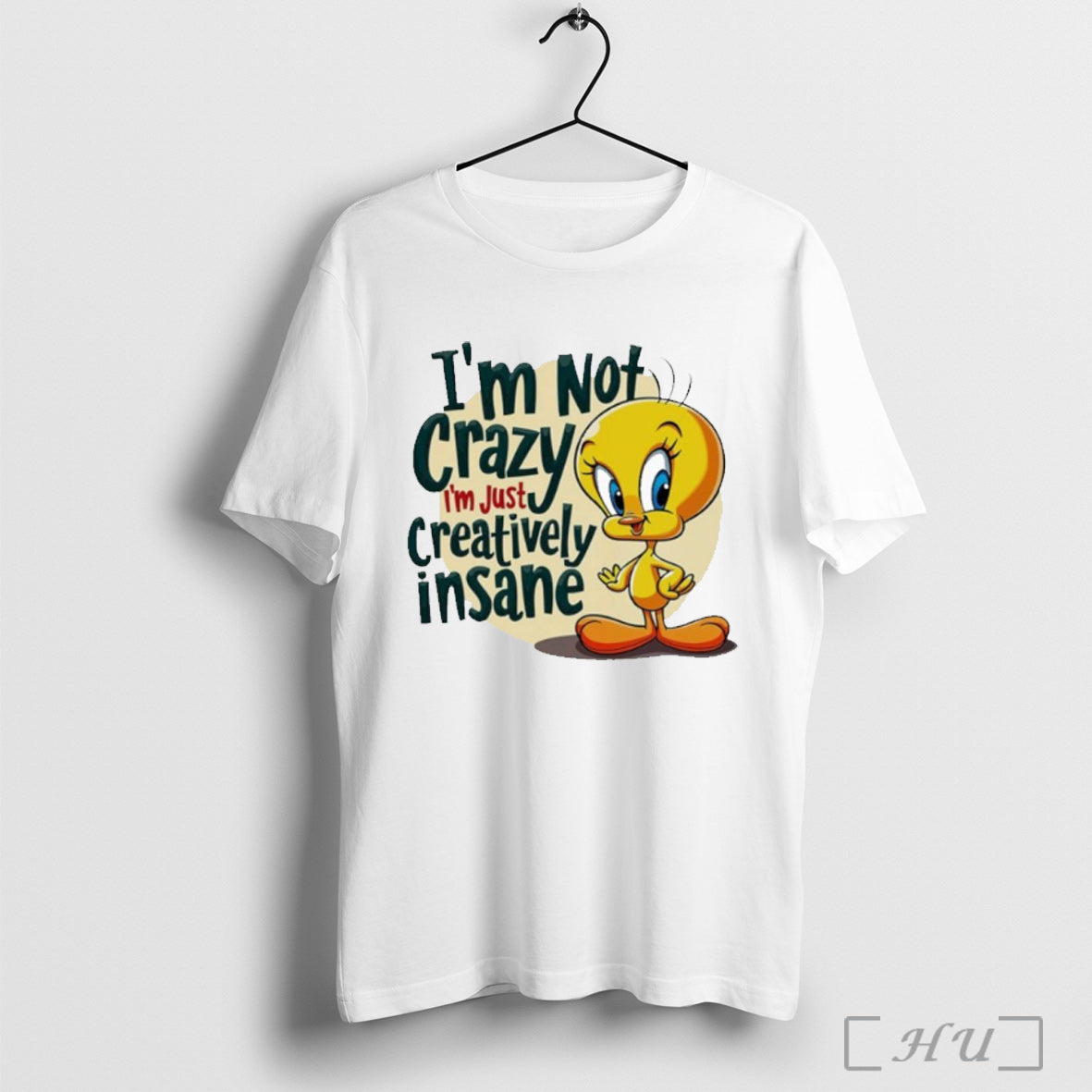 Officials Im Not Crazy Im Just Creatively Insane T Shirt Unisex T-shirt, Sweatshirt, Hoodie, Long Sleeve Tee - T-Shirt, Sweatshirt, Hoodie