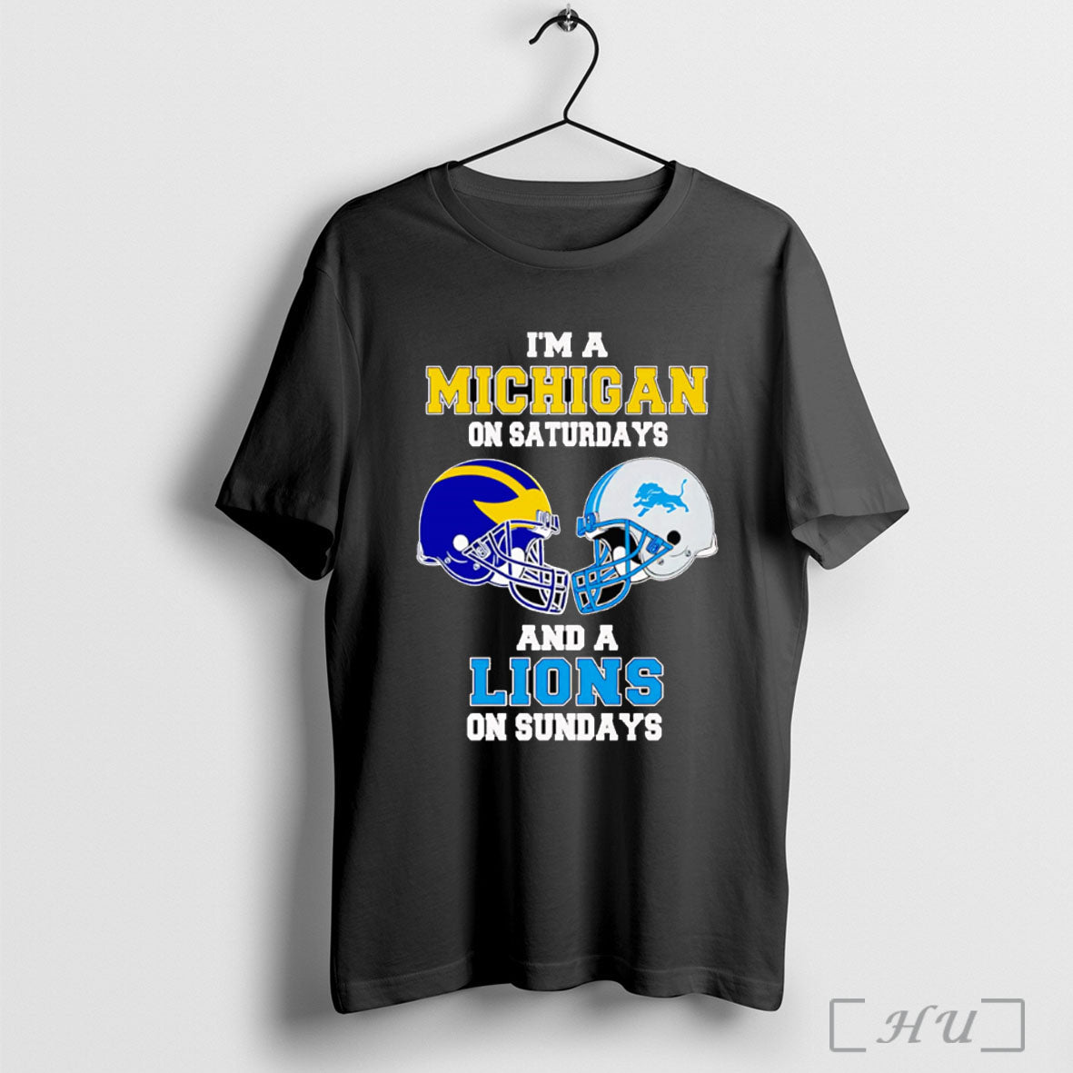 Officials Im A Michigan On Saturdays And A Lions On Sundays T Shirt Unisex T-shirt, Sweatshirt, Hoodie, Long Sleeve Tee - T-Shirt, Sweatshirt, Hoodie