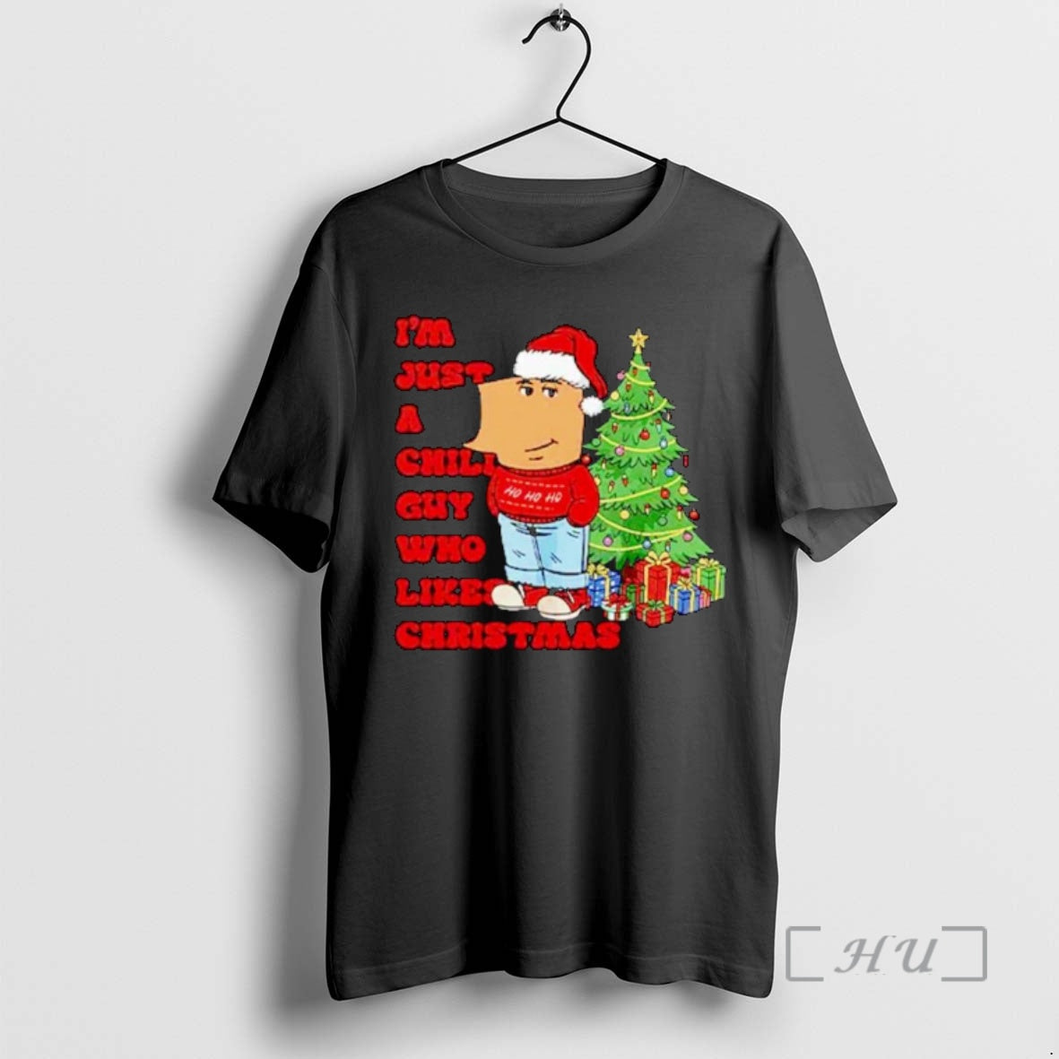Officials Im Just A Chill Guy Who Likes Christmas Ornaments - T-Shirt, Sweatshirt, Hoodie