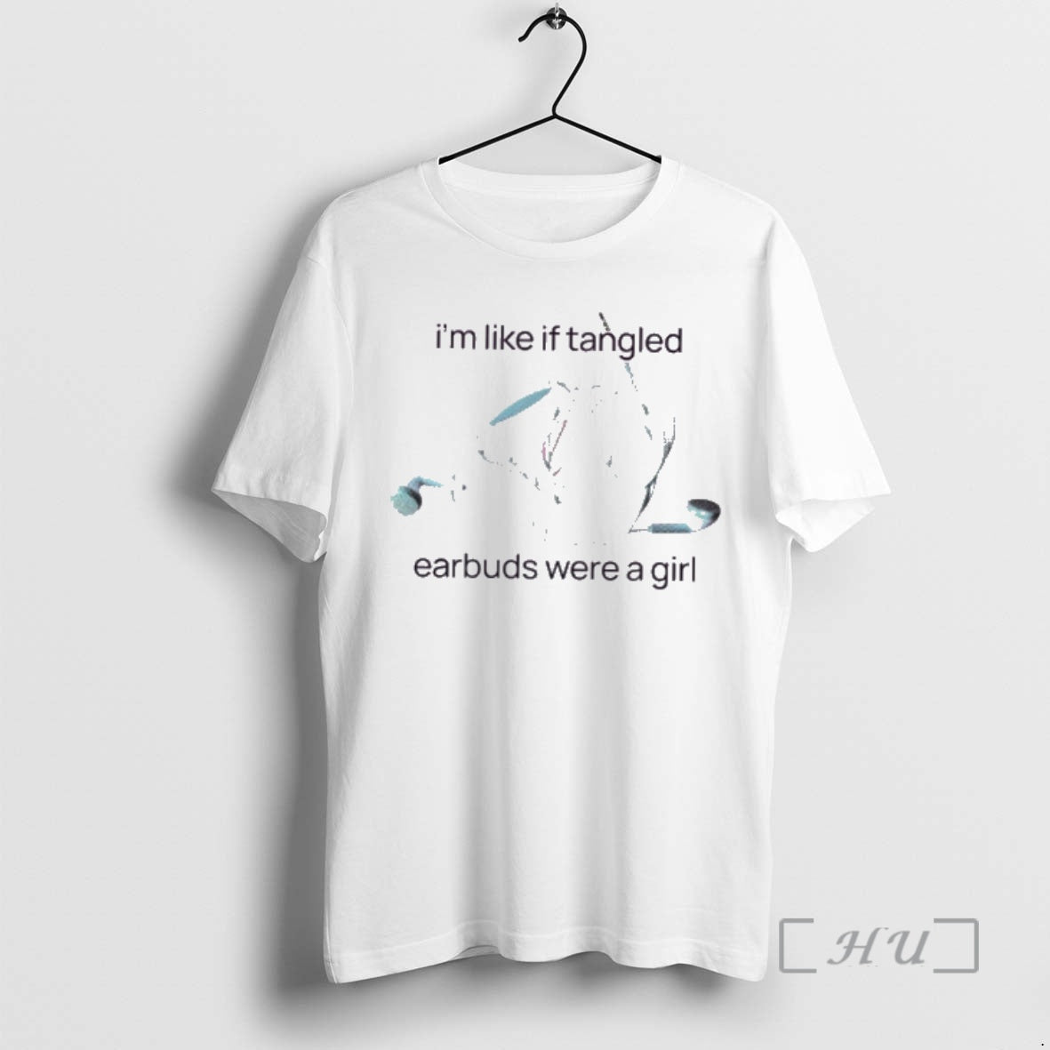 Officials Im Like If Tangled Earbuds Were A Girl - T-Shirt, Sweatshirt, Hoodie