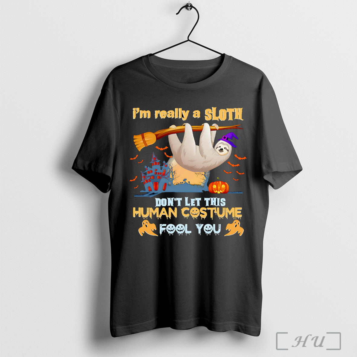 Officials Im Really A Sloth Dont Let This Human Costume Fool You Halloween Unisex T-shirt, Sweatshirt, Hoodie, Long Sleeve Tee - T-Shirt, Sweatshirt, Hoodie