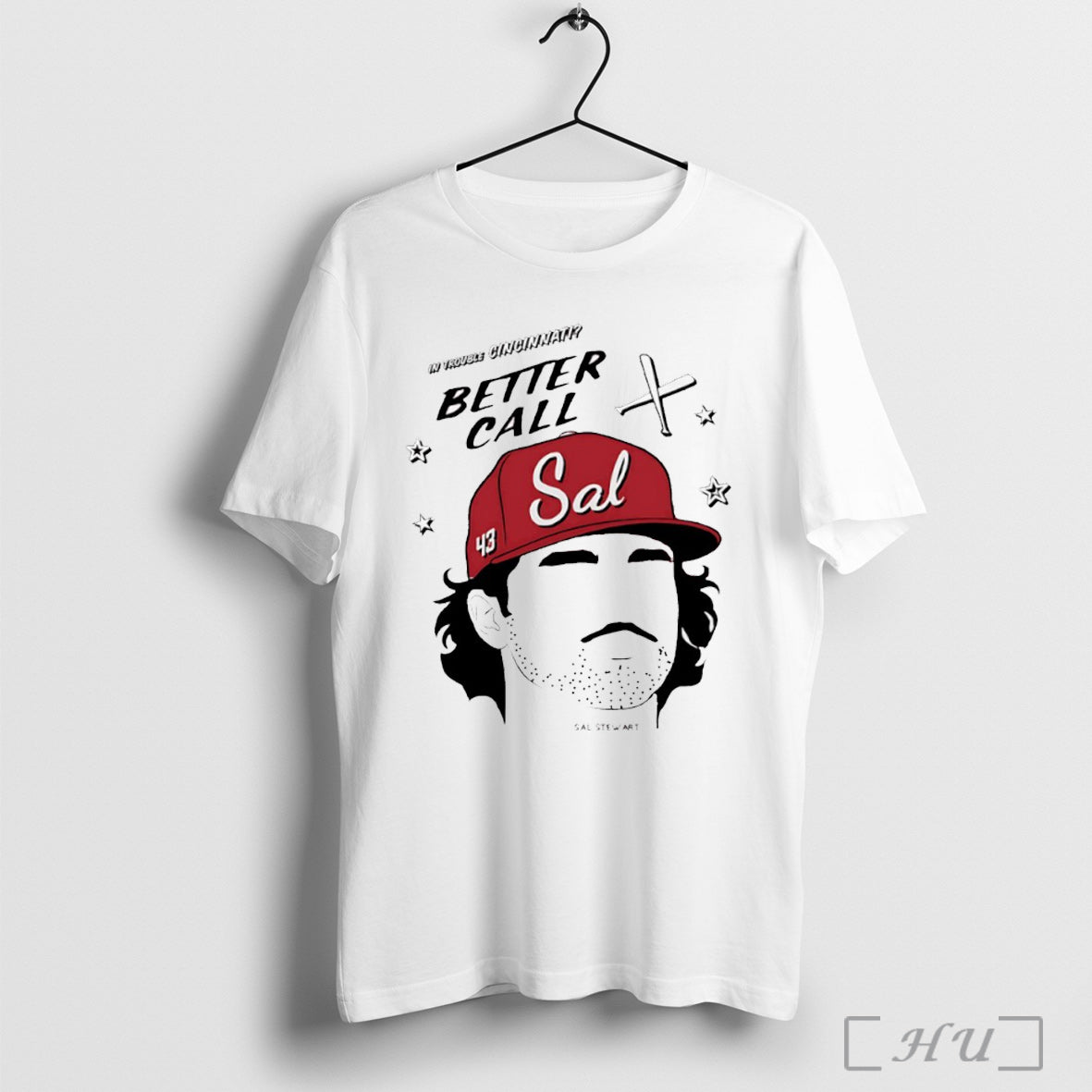 Officials In Trouble Cincinnati Better Call Sal Stewart 43 T Shirt Unisex T-shirt, Sweatshirt, Hoodie, Long Sleeve Tee - T-Shirt, Sweatshirt, Hoodie