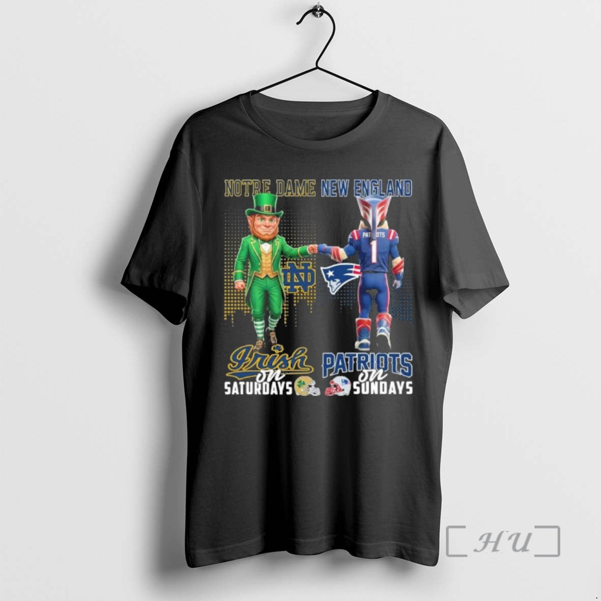 Officials Irish Vs Patriots Mascot On Saturdays And On Sundays - T-Shirt, Sweatshirt, Hoodie