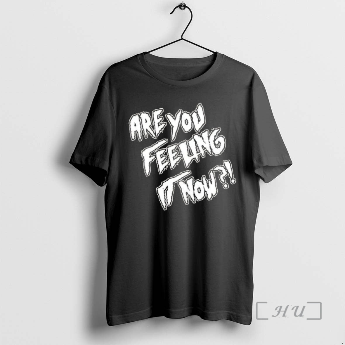 Officials Jeaux The Action Braxton Are You Feeling It Now Unisex T-shirt, Sweatshirt, Hoodie, Long Sleeve Tee - T-Shirt, Sweatshirt, Hoodie
