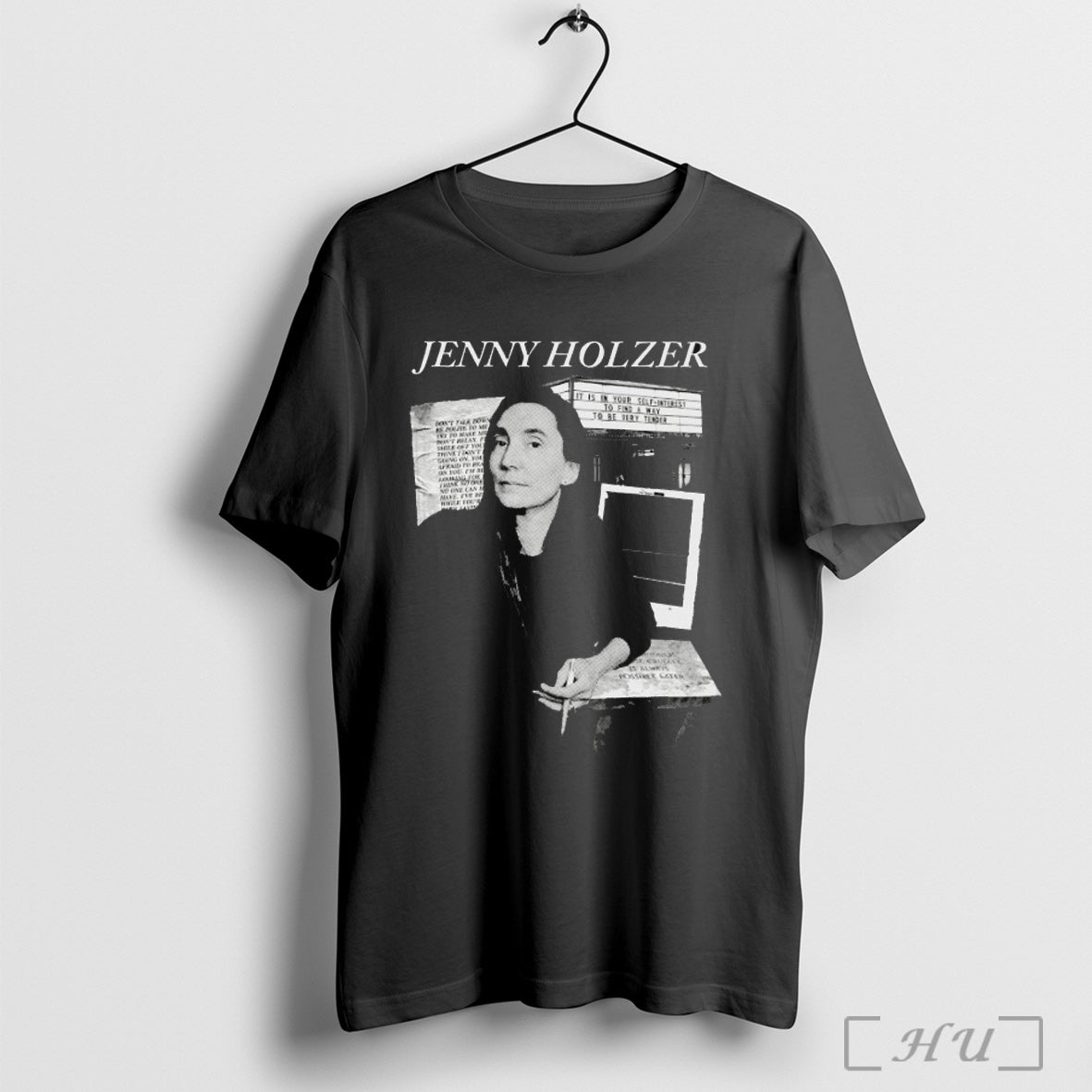Officials Jenny Holzer It Is In Your Self Interest To Find A Way To Be Unisex T-shirt, Sweatshirt, Hoodie, Long Sleeve Tee - T-Shirt, Sweatshirt, Hoodie