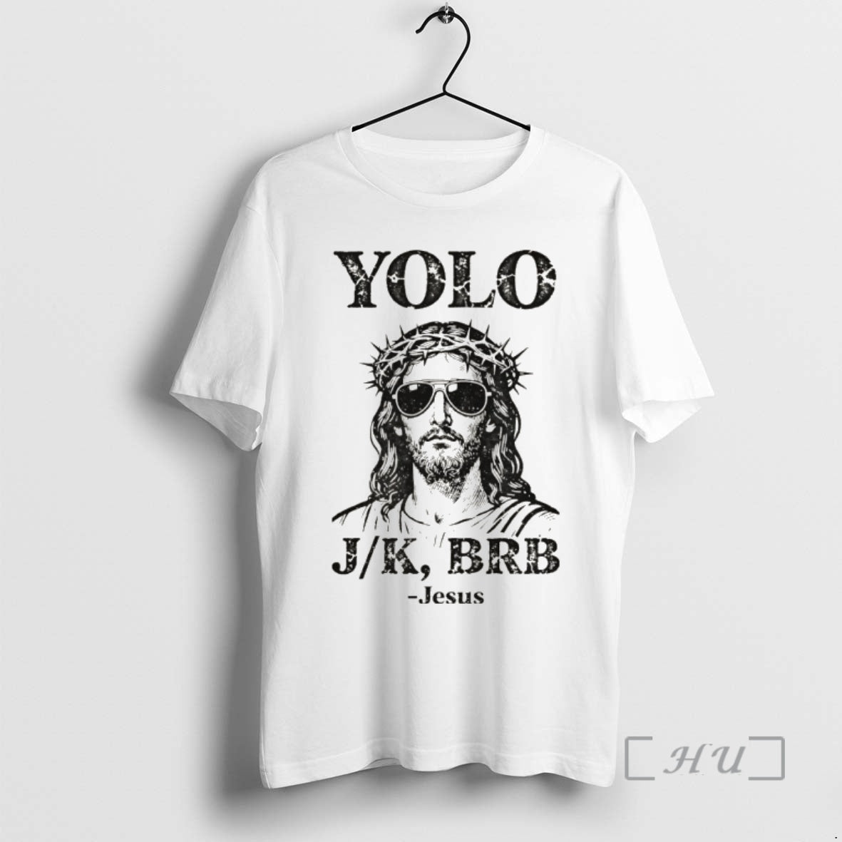 Officials Jesus Yolo Jk Brb Jesus Meme Tee Religious Humor Unisex T-shirt, Sweatshirt, Hoodie, Long Sleeve Tee - T-Shirt, Sweatshirt, Hoodie