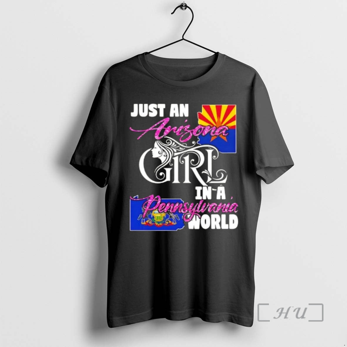 Officials Just A Arizona Girl In A Pennsylvania World - T-Shirt, Sweatshirt, Hoodie