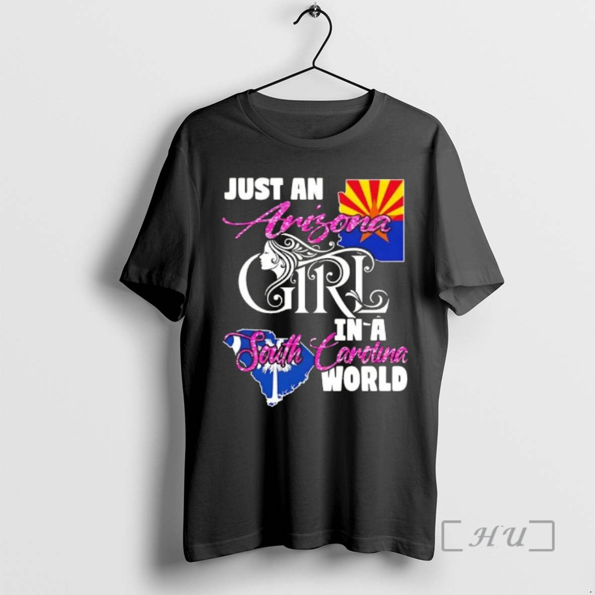 Officials Just A Arizona Girl In A South Carolina World - T-Shirt, Sweatshirt, Hoodie