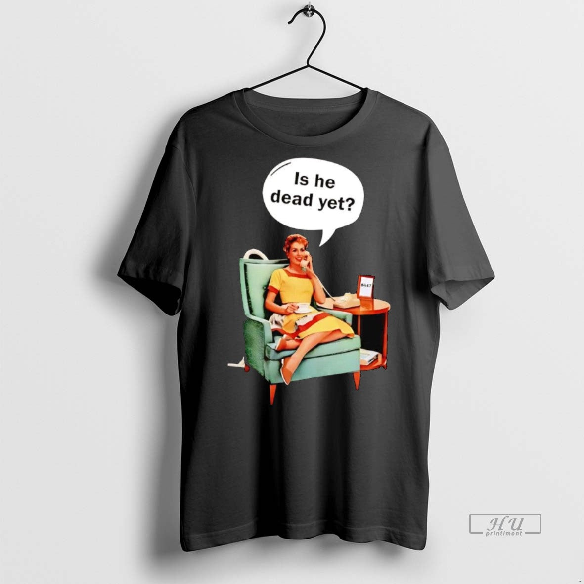 Officials Lady Phone Call Is He Dead Yet Anti Trump T Shirt Sweater Unisex T-shirt, Sweatshirt, Hoodie, Long Sleeve Tee - T-Shirt, Sweatshirt, Hoodie