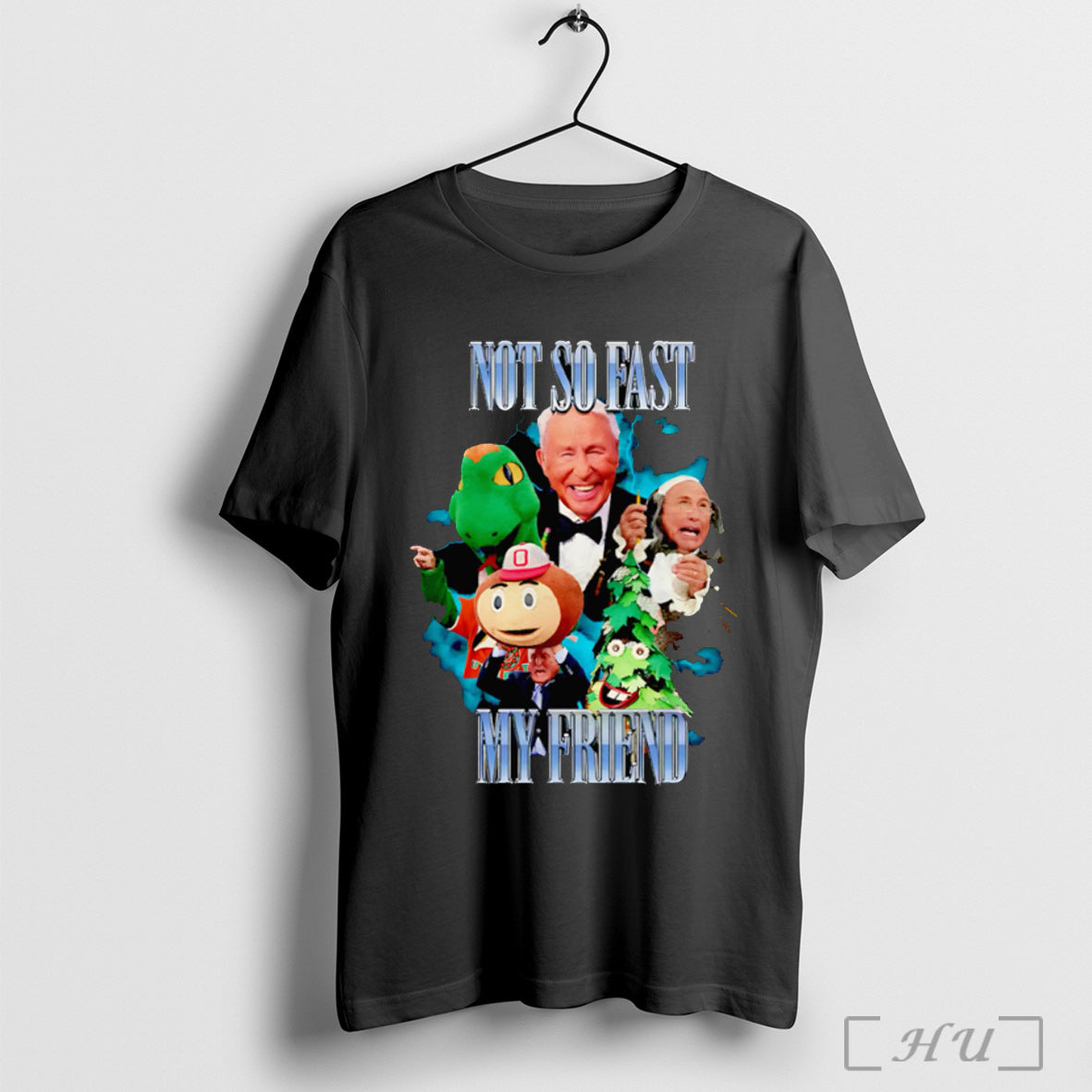 Officials Lee Corso Not So Fast My Friend Mascot T Shirt Unisex T-shirt, Sweatshirt, Hoodie, Long Sleeve Tee - T-Shirt, Sweatshirt, Hoodie