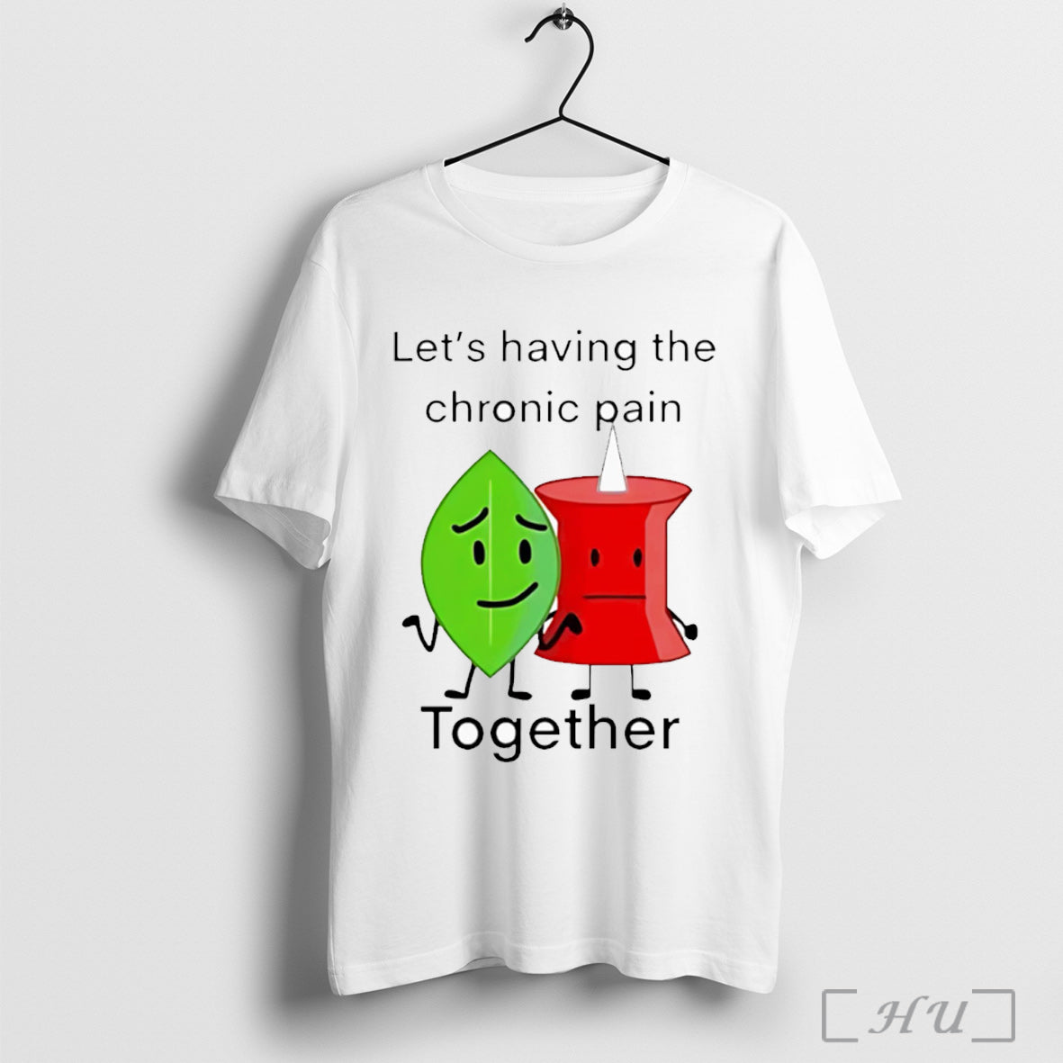 Officials Lets Having The Chronic Pain Together T Shirt Unisex T-shirt, Sweatshirt, Hoodie, Long Sleeve Tee - T-Shirt, Sweatshirt, Hoodie