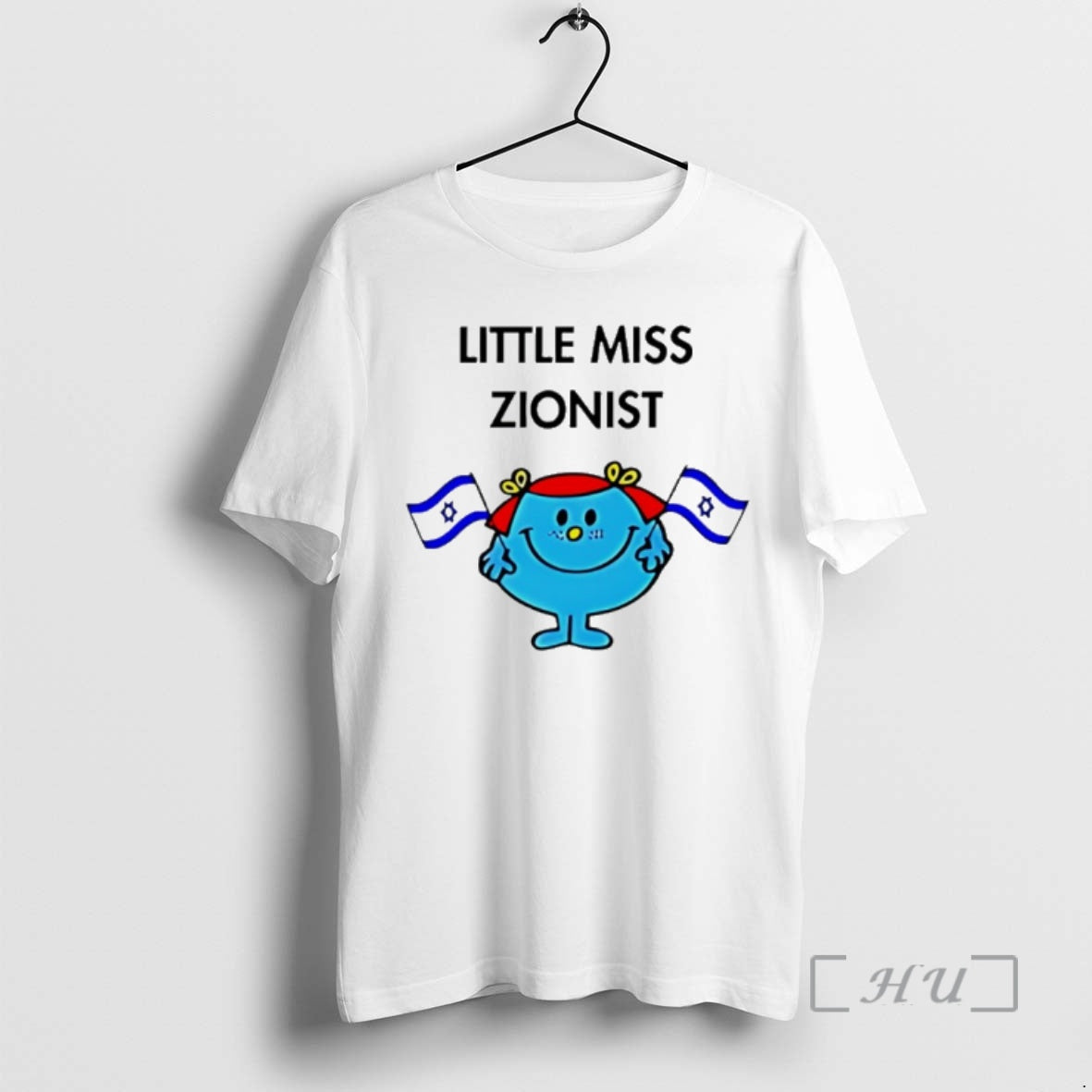 Officials Little Miss Zionist Jew Flag - T-Shirt, Sweatshirt, Hoodie