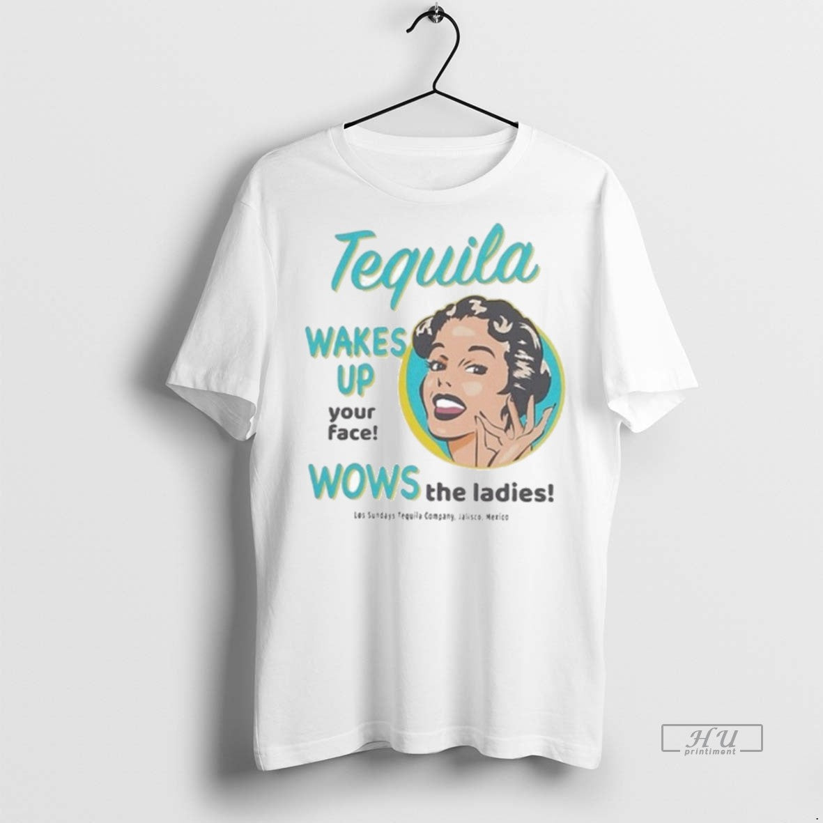Officials Los Sundays Tequila Wakes Up Your Face Wows The Jalisco Mexico T Shirt Sweater Unisex T-shirt, Sweatshirt, Hoodie, Long Sleeve Tee - T-Shirt, Sweatshirt, Hoodie