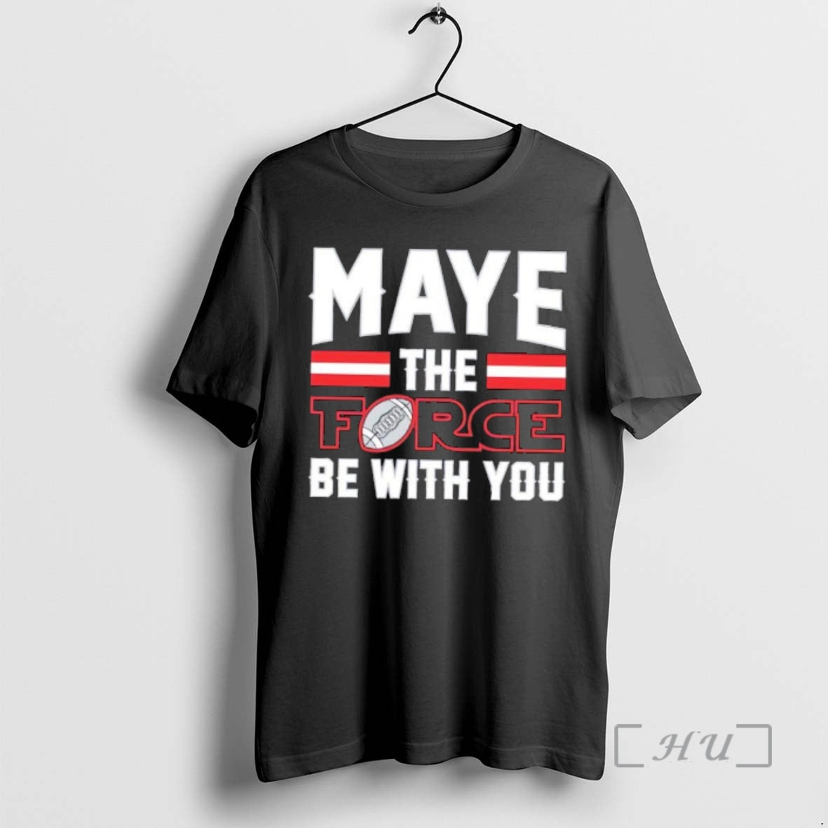 Officials Maye The Force Be With You Football - T-Shirt, Sweatshirt, Hoodie