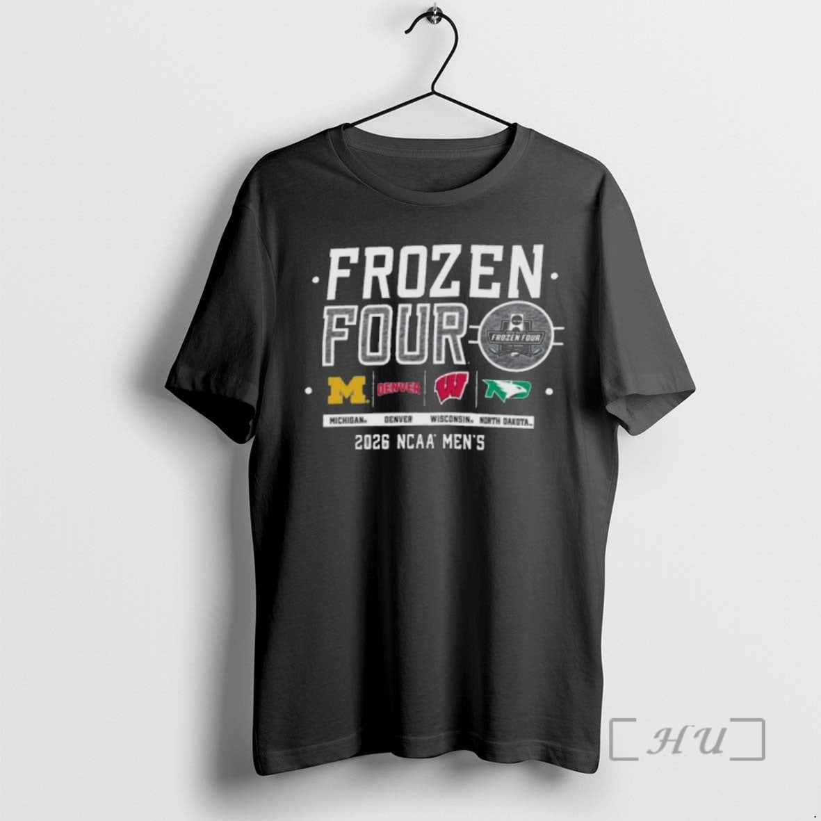 Officials Mens Frozen Four 2026 4 Teams Michigan Denver Wisconsin North Dakota Premium T Shirts - T-Shirt, Sweatshirt, Hoodie