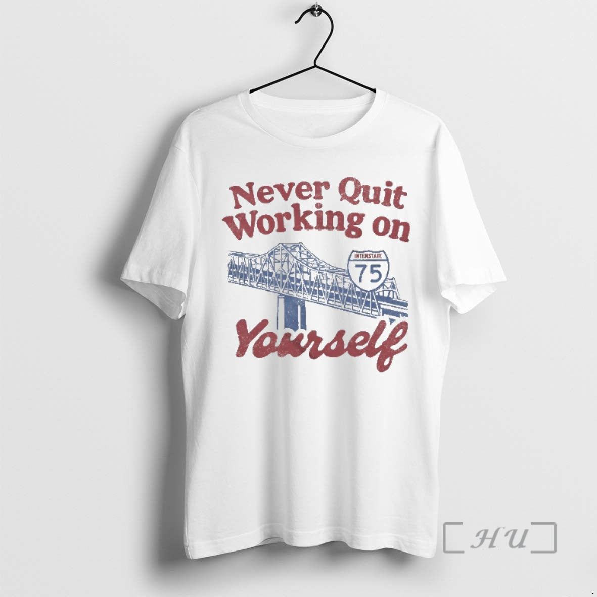 Officials Never Quit Working On Yourself I75 Brent Spence Bridge Unisex T-shirt, Sweatshirt, Hoodie, Long Sleeve Tee - T-Shirt, Sweatshirt, Hoodie