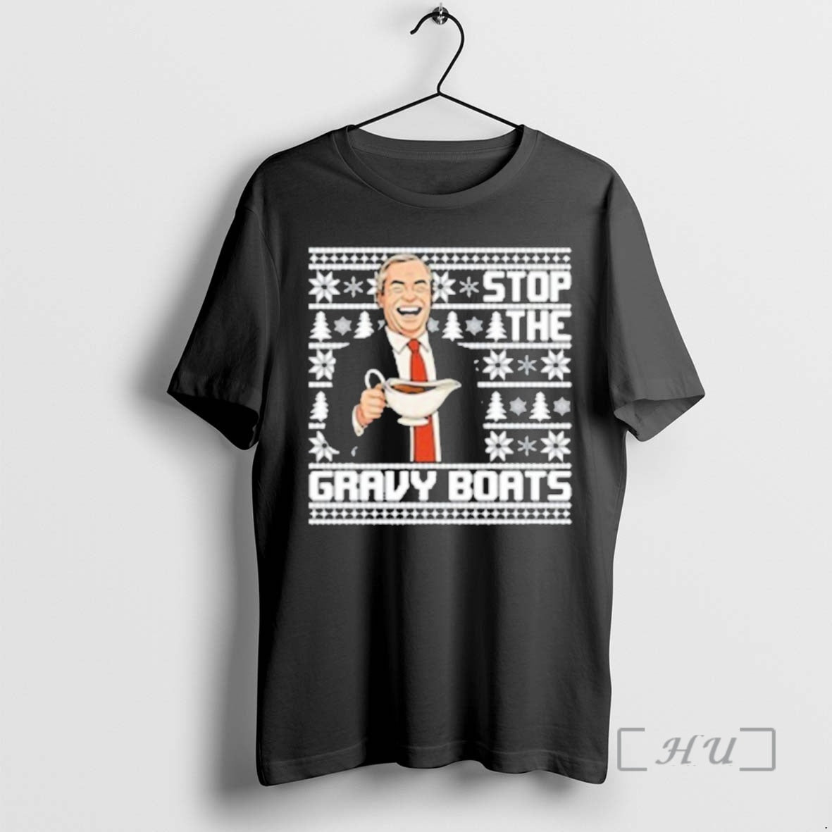 Officials Nigel Farage Stop The Gravy Boats Ugly Christmas - T-Shirt, Sweatshirt, Hoodie