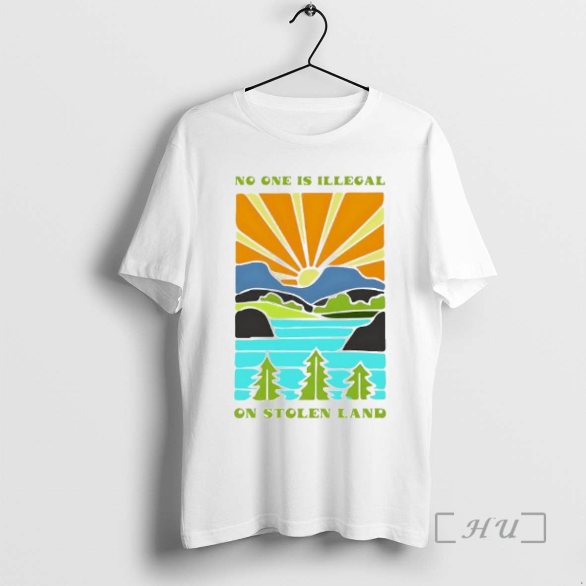 Officials No One Is Illegal On Stolen Land Graphic - T-Shirt, Sweatshirt, Hoodie