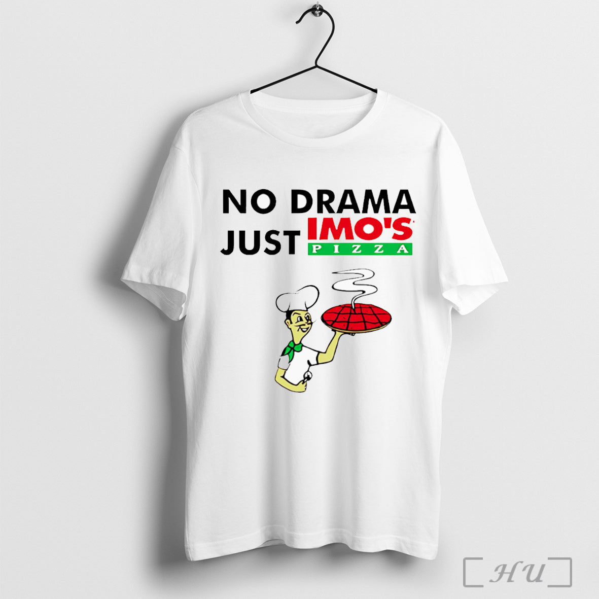 Officials No Drama Just Imos Pizza T Shirt Unisex T-shirt, Sweatshirt, Hoodie, Long Sleeve Tee - T-Shirt, Sweatshirt, Hoodie