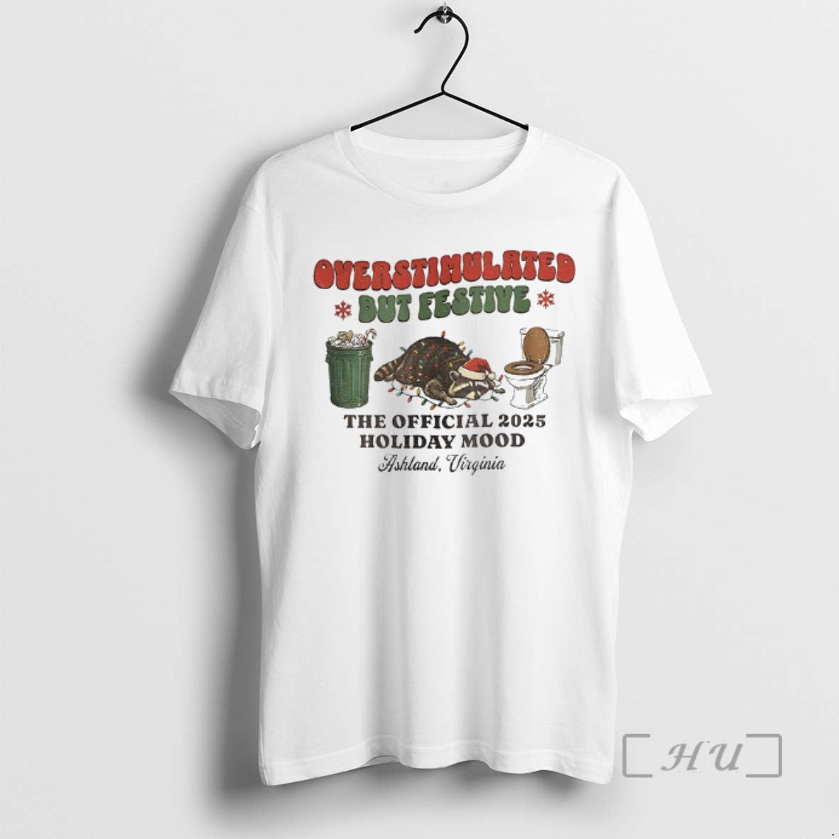 Officials Overstimulated But Festive Raccoon Trash Panda Holiday Hangover 2025 Christmas Mood Premium T Shirts - T-Shirt, Sweatshirt, Hoodie