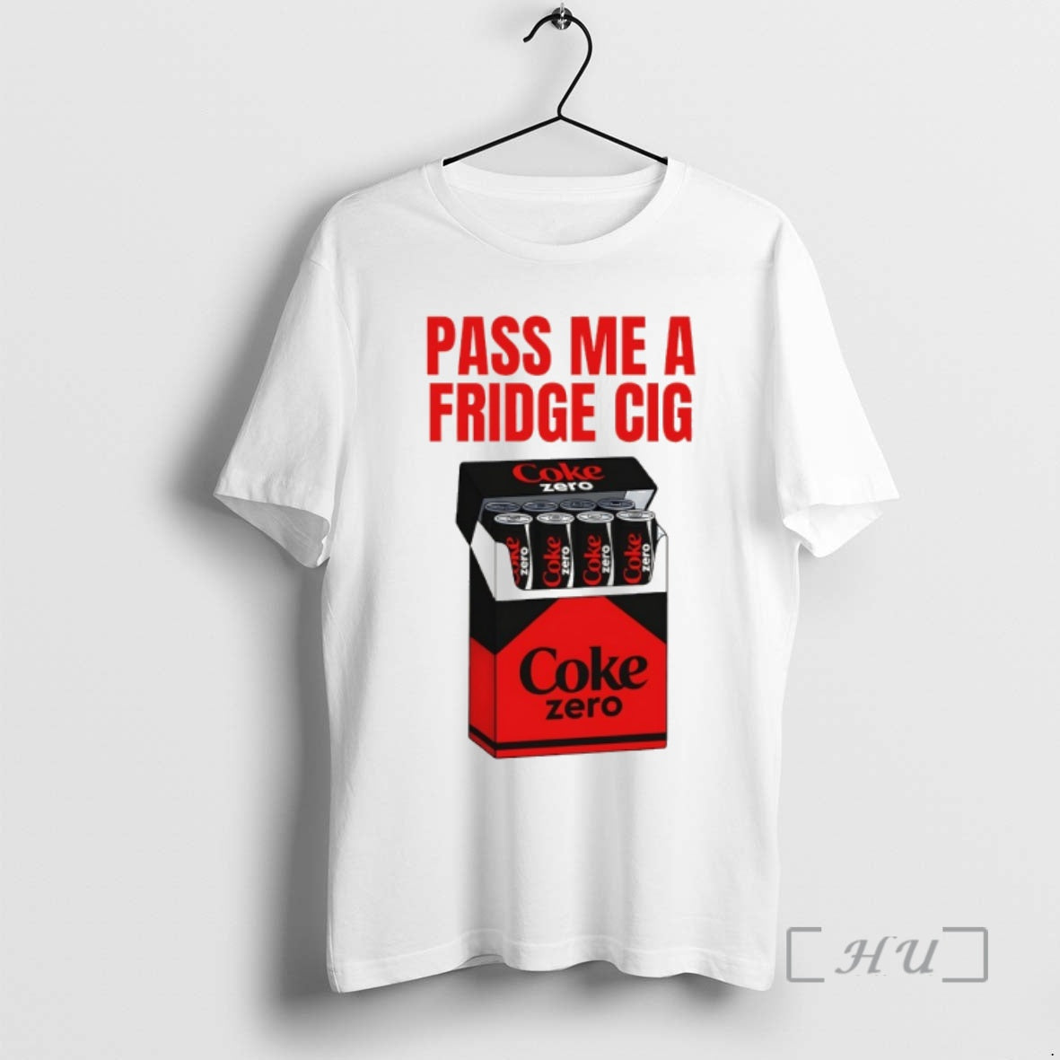 Officials Pass Me A Fridge Cig Coke Zero Diet Coke Parody Premium T Shirts Sweater Unisex T-shirt, Sweatshirt, Hoodie, Long Sleeve Tee - T-Shirt, Sweatshirt, Hoodie